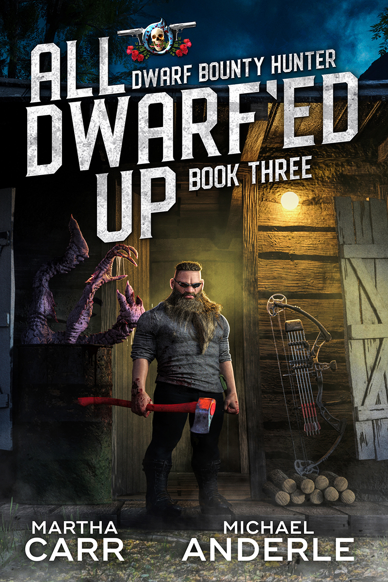 Dwarf Bounty Hunter Book 3: All Dwarf’ed Up