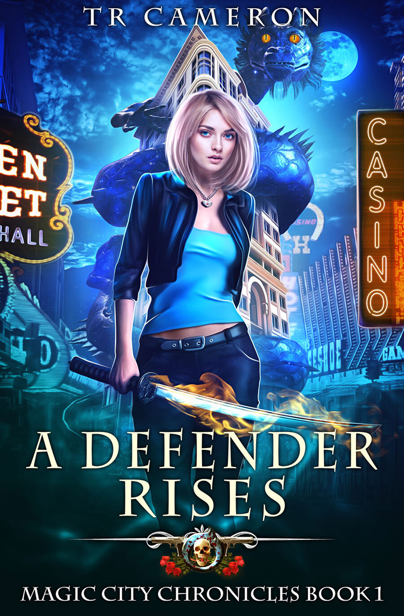 Magic City Chronicles Book 1: A Defender Rises