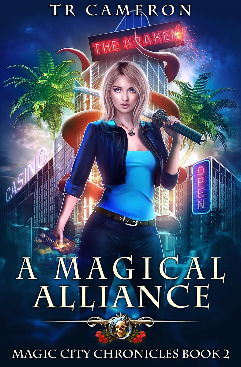 Magic City Chronicles Book 2: A Magical Alliance