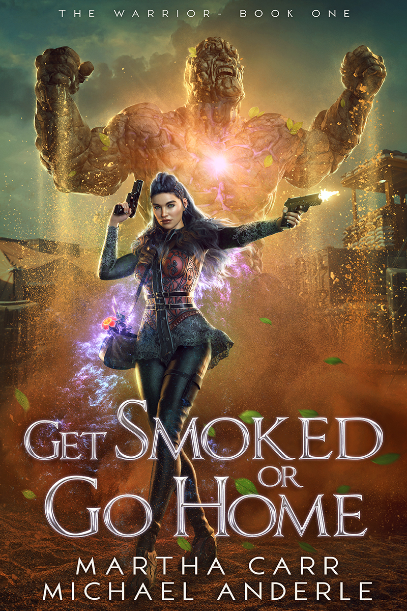 The Warrior Book 1: Get Smoked Or Go Home