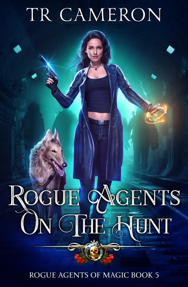 Rogue Agents of Magic Book 5: Rogue Agents on the Hunt